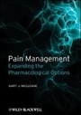 Cover: Pain Management - Expanding the Pharmacological Options - Wiley-Blackwell
