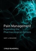 Cover: Pain Management - Expanding the Pharmacological Options - Wiley-Blackwell