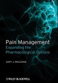 Enlarge image Cover: Pain Management - Expanding the Pharmacological Options - Wiley-Blackwell