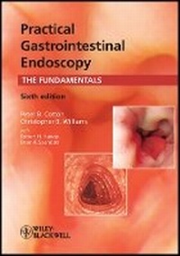 Enlarge image Cover: Practical Gastrointestinal Endoscopy - The Fundamentals: Volume 1 - Wiley-Blackwell