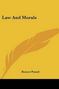 Abbildung von: Law And Morals - Kessinger Publishing