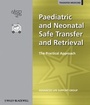 Cover: Paediatric and Neonatal Safe Transfer and Retrieval - BMJ Books