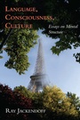 Cover: Language, Consciousness, Culture - Bradford Books