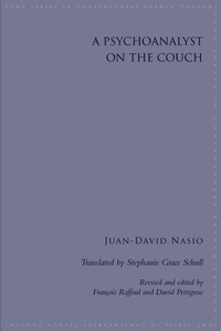 Enlarge image Cover: A Psychoanalyst on the Couch - State University of New York Press