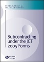 Cover: Subcontracting under the JCT 2005 Forms - Wiley-Blackwell
