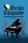 Cover: Berlin Rhapsody - Xlibris Corporation
