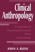 Cover: Clinical Anthropology - Praeger Publishers Inc