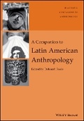Cover: Companion to Latin American Anthropology - Wiley-Blackwell