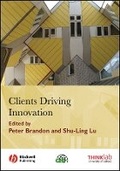 Cover: Clients Driving Innovation - Wiley-Blackwell
