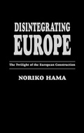 Cover: Disintegrating Europe - Praeger Publishers Inc