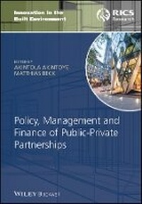 Enlarge image Cover: Policy, Management and Finance of Public-Private Partnerships - Wiley-Blackwell