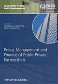 Cover: Policy, Management and Finance of Public-Private Partnerships - Wiley-Blackwell