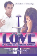 Cover: Love Is a Double-Edged Sword - Publish America