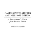Cover: Campaign Strategies and Message Design - Praeger Publishers Inc