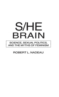 Enlarge image Cover: S/He Brain - Praeger Publishers Inc