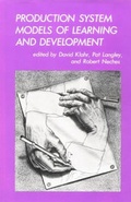 Cover: Production System Models of Learning and Development - MIT Press