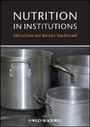 Cover: Nutrition in Institutions - Wiley-Blackwell