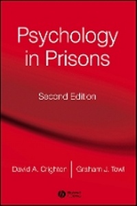 Enlarge image Cover: Psychology in Prisons 2e - Wiley-Blackwell