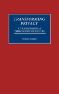 Cover: Transforming Privacy - Praeger Publishers Inc