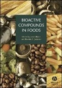 Cover: Bioactive Compounds in Foods - Wiley-Blackwell