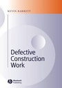 Cover: Defective Construction Work - Wiley-Blackwell
