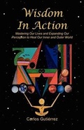 Cover: Wisdom in Action - Xlibris Corporation