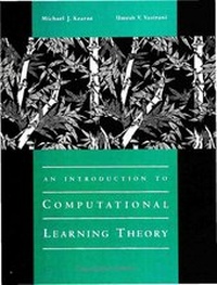 Enlarge image Cover: An Introduction to Computational Learning Theory - MIT Press