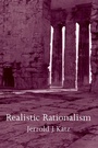 Cover: Realistic Rationalism - MIT Press