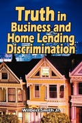 Cover: Truth in Business and Home Lending Discrimination - Authorhouse