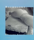 Cover: Bachelors - MIT Press