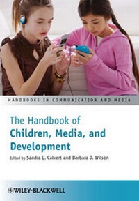 Enlarge image Cover: The Handbook of Children, Media and Development - Wiley-Blackwell