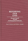 Cover: Restorying Our Lives - Praeger Publishers Inc