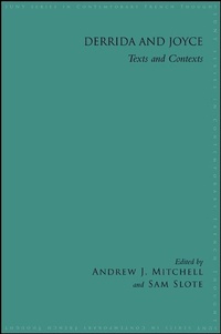 Enlarge image Cover: Derrida and Joyce - State University of New York Press