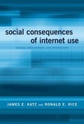Cover: Social Consequences of Internet Use - MIT Press