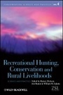 Cover: Recreational Hunting Conservation and Rural Livelihoods - Wiley-Blackwell