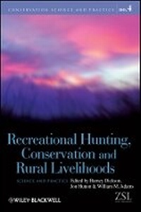 Enlarge image Cover: Recreational Hunting Conservation and Rural Livelihoods - Wiley-Blackwell