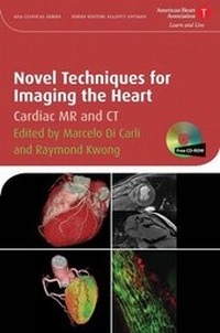 Abbildung von: Novel Techniques for Imaging the Heart - Wiley-Blackwell