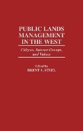 Cover: Public Lands Management in the West - Praeger Publishers Inc