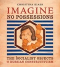 Cover: Imagine No Possessions - MIT Press