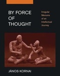 Cover: By Force of Thought - MIT Press