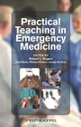 Bild: Practical Teaching in Emergency Medicine - Wiley-Blackwell