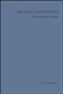 Cover: Dramatic Experiments - State University of New York Press