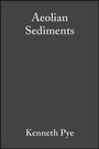 Cover: Aeolian Sediments - Wiley-Blackwell