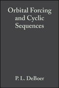 Cover: Orbital Forcing and Cyclic Sequences (Special Publication 19 of the IAS) - Wiley-Blackwell