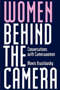 Abbildung von: Women Behind the Camera - Praeger Publishers Inc