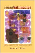 Cover: Virtual Intimacies - State University of New York Press