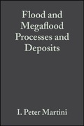 Cover: Flood and Megaflood Processes and Deposits - Wiley-Blackwell