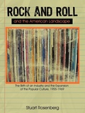 Cover: Rock and Roll and the American Landscape - iUniverse