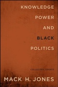 Cover: Knowledge, Power, and Black Politics - State University of New York Press