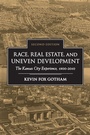 Cover: Race, Real Estate, and Uneven Development - State University of New York Press
